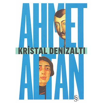 Kristal Denizaltı Ahmet Altan