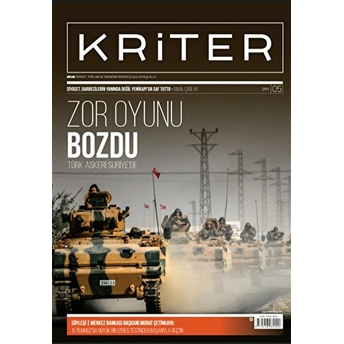 Kriter Aylık Siyaset Toplum Ve Ekonomi Dergisi Sayı: 5 / Eylül 2016