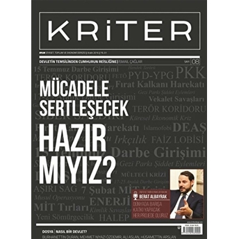 Kriter Aylık Siyaset Toplum Ve Ekonomi Dergisi Sayı: 8 / Aralık 2016