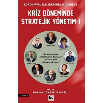 Kriz Döneminde Stratejik Yönetim - 1 Nurdan Tümbek Tekeoğlu