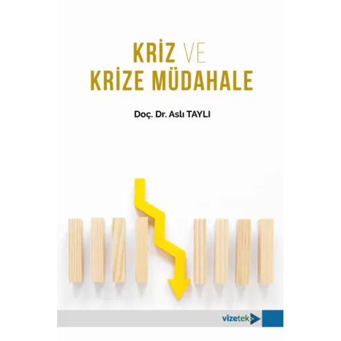 Kriz Ve Krize Müdahale Aslı Taylı