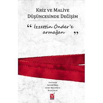 Kriz Ve Maliye Düşüncesinde Değişim