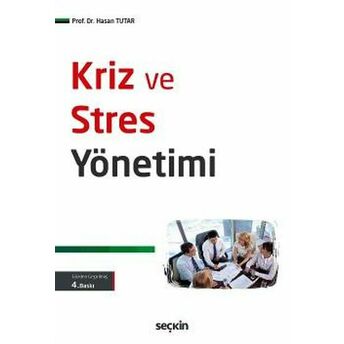 Kriz Ve Stres Yönetimi Hasan Tutar