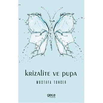 Krizalite Ve Pupa