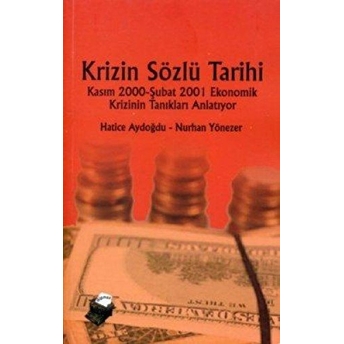 Krizin Sözlü Tarihi Hatice Aydoğdu