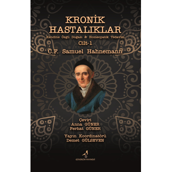 Kronik Hastalıklar Cilt 1 C. F. Samuel Hahnemann