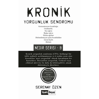 Kronik Yorgunluk Sendromu Serenay Özen