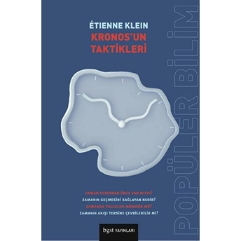 Kronos’un Taktikleri Etienne Klein