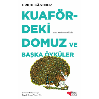 Kuafördeki Domuz Ve Başka Öyküler Erich Kastner