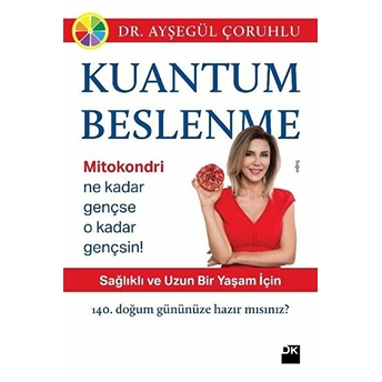 Kuantum Beslenme Ayşegül Çoruhlu