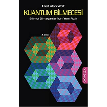 Kuantum Bilmecesi Fred Alan Wolf