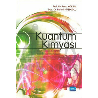 Kuantum Kimyası Fevzi Köksal