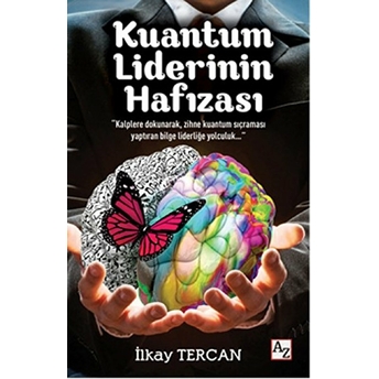 Kuantum Liderinin Hafızası Ilkay Tercan