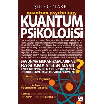 Kuantum Psikolojisi Şule Çolakel