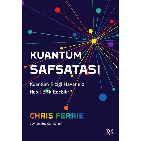 Kuantum Safsatası Chris Ferrie