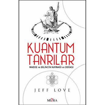 Kuantum Tanrılar Jeff Love