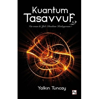 Kuantum Tasavvuf 2 Yalkın Tuncay