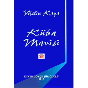 Küba Mavisi-Metin Kaya