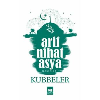 Kubbeler Arif Nihat Asya