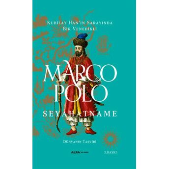 Kubilay Han'ın Sarayında Bir Venedikli - Marco Polo Seyehatname (Ciltli) Marco Polo