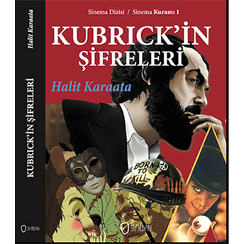 Kubrick'in Şifreleri Halit Karaata