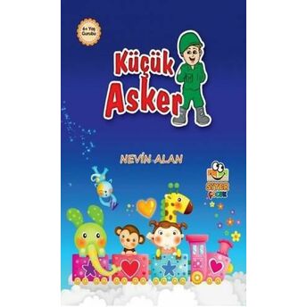 Küçük Asker Nevin Alan