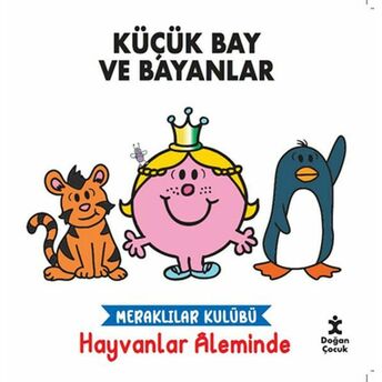 Küçük Bay Ve Bayanlar Meraklılar Kulübü Hayvanlar Aleminde