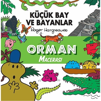 Küçük Bay Ve Bayanlar Orman Macerası