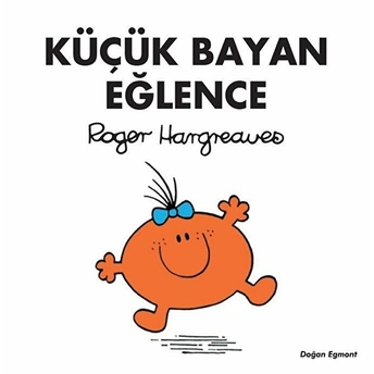 Küçük Bayan Eğlence Roger Hargreaves