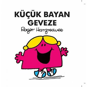 Küçük Bayan Geveze Roger Hargreaves