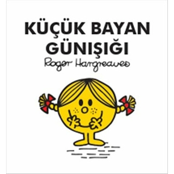 Küçük Bayan Günışığı Roger Hargreaves