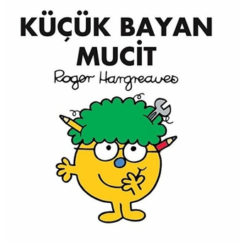 Küçük Bayan Mucit Roger Hargreaves