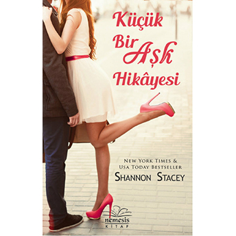 Küçük Bir Aşk Hikayesi (Cep Boy) Cep Boy Shannon Stacey