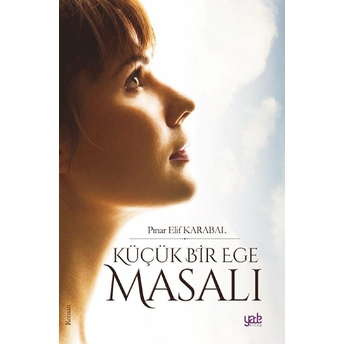 Küçük Bir Ege Masalı - Pınar Elif Karabal