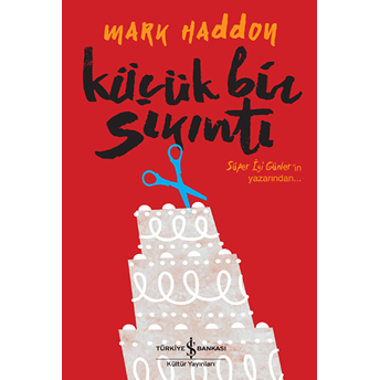 Küçük Bir Sıkıntı Mark Haddon