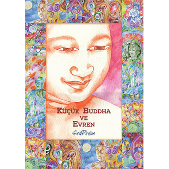 Küçük Buddha Ve Evren Svaprem