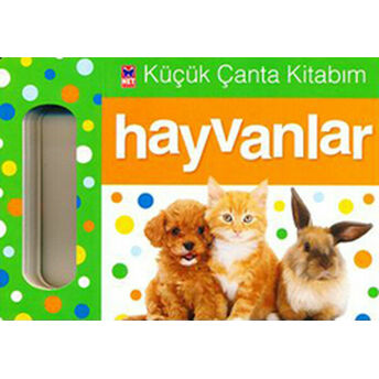 Küçük Çanta Kitabım - Hayvanlar Kolektif