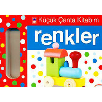 Küçük Çanta Kitabım - Renkler Kolektif