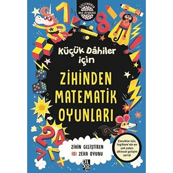 Küçük Dahiler Için Zihinden Matematik Oyunları Gareth Moore