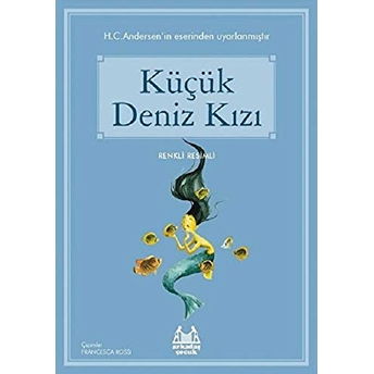 Küçük Deniz Kızı Hans Christian Andersen