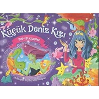 Küçük Deniz Kızı - Muhteşem Üç Boyutlu Kitaplar Kolektif