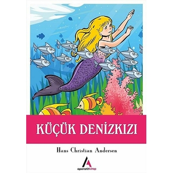 Küçük Denizkızı Hans Christian Andersen