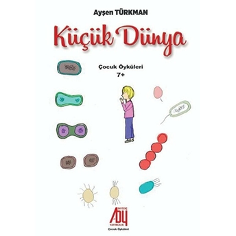 Küçük Dünya - Ayşen Türkman