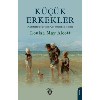 Küçük Erkekler Louisa May Alcott