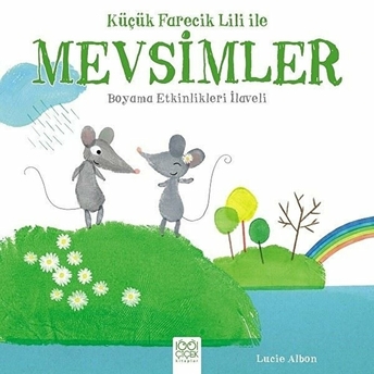 Küçük Farecik Lili Ile - Mevsimler Lucie Albon