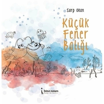 Küçük Fener Balığı - Sarp Okan