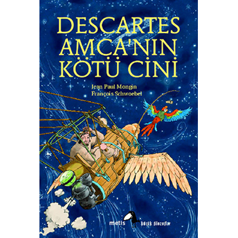 Küçük Filozoflar Dizisi 2 - Descartes Amca'nın Kötü Cini Jean Paul Mongin