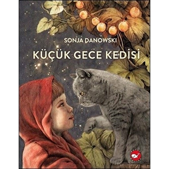 Küçük Gece Kedisi (Ciltli) - Organik Kitaplar Sonja Danowski