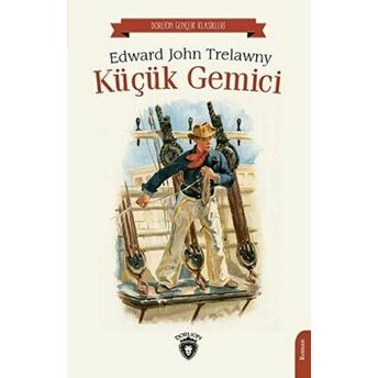 Küçük Gemici Edward John Trelawny