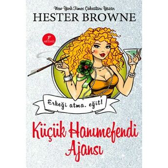 Küçük Hanımefendi Ajansı Hester Browne